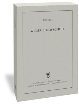 Abbildung von Rugullis | Wegfall der Schuld | 1. Auflage | 2020 | beck-shop.de