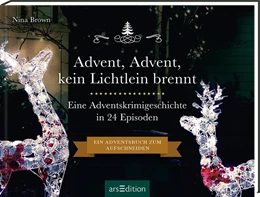 Abbildung von Brown | Advent, Advent, kein Lichtlein brennt | 1. Auflage | 2021 | beck-shop.de
