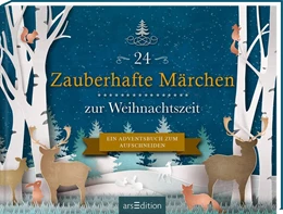Abbildung von 24 Zauberhafte Märchen zur Weihnachtszeit | 1. Auflage | 2021 | beck-shop.de