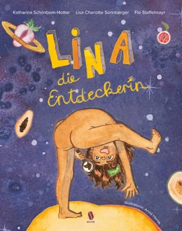 Abbildung von Schönborn-Hotter / Sonnberger | Lina, die Entdeckerin | 1. Auflage | 2020 | beck-shop.de