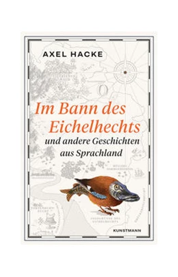 Abbildung von Hacke | Im Bann des Eichelhechts | 1. Auflage | 2021 | beck-shop.de