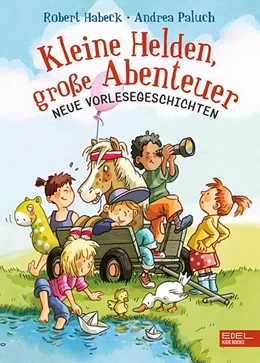 Abbildung von Habeck / Paluch | Kleine Helden, große Abenteuer (Band 2) | 1. Auflage | 2021 | beck-shop.de