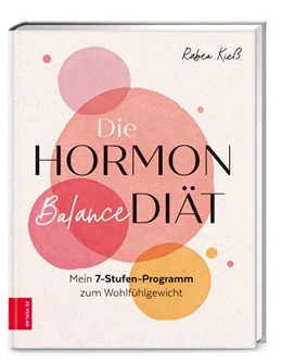 Abbildung von Kieß | Die Hormon-Balance-Diät | 1. Auflage | 2021 | beck-shop.de