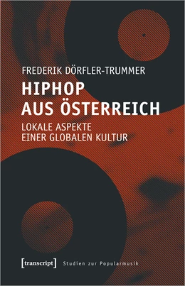 Abbildung von Dörfler-Trummer | HipHop aus Österreich | 1. Auflage | 2021 | beck-shop.de