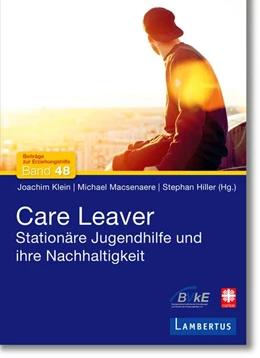 Abbildung von Klein / Macsenaere | Care Leaver | 1. Auflage | 2020 | beck-shop.de