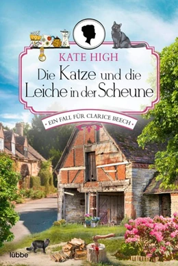 Abbildung von High | Die Katze und die Leiche in der Scheune | 1. Auflage | 2021 | beck-shop.de