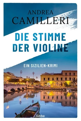 Abbildung von Camilleri | Die Stimme der Violine | 1. Auflage | 2021 | beck-shop.de