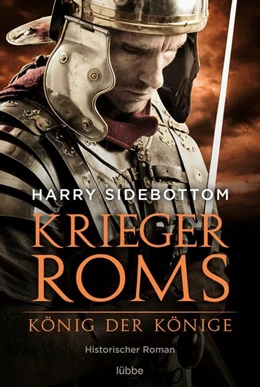 Abbildung von Sidebottom | Krieger Roms - König der Könige | 1. Auflage | 2021 | beck-shop.de