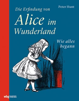 Abbildung von Hunt | Die Erfindung von Alice im Wunderland | 1. Auflage | 2021 | beck-shop.de