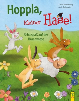 Abbildung von Motschiunig | Hoppla, kleiner Hase! Schulspaß auf der Hasenwiese | 1. Auflage | 2021 | beck-shop.de