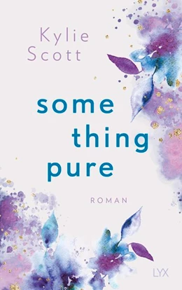 Abbildung von Scott | Something Pure | 1. Auflage | 2021 | beck-shop.de