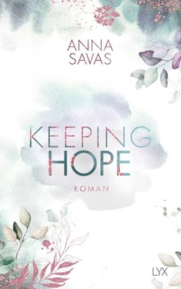 Abbildung von Savas | Keeping Hope | 1. Auflage | 2021 | beck-shop.de