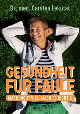 Abbildung von Lekutat | Gesundheit für Faule | 1. Auflage | 2021 | beck-shop.de