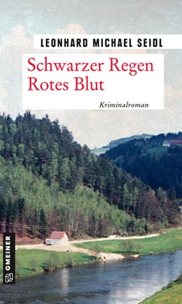 Abbildung von Seidl | Schwarzer Regen Rotes Blut | 1. Auflage | 2021 | beck-shop.de
