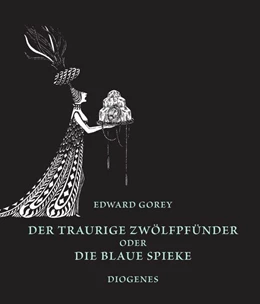 Abbildung von Gorey | Der traurige Zwölfpfünder oder Die blaue Spieke | 1. Auflage | 2021 | beck-shop.de
