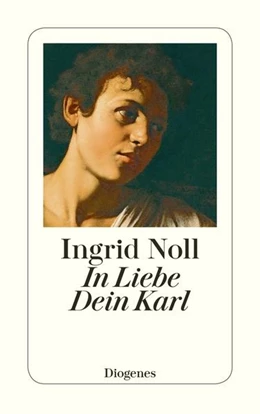 Abbildung von Noll | In Liebe Dein Karl | 1. Auflage | 2021 | beck-shop.de