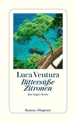 Abbildung von Ventura | Bittersüße Zitronen | 1. Auflage | 2021 | beck-shop.de