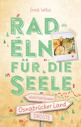 Abbildung von Wrba | Osnabrücker Land. Radeln für die Seele | 1. Auflage | 2021 | beck-shop.de