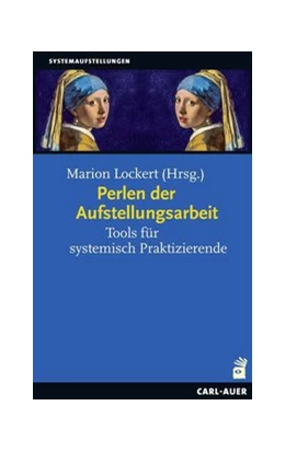 Abbildung von Lockert | Perlen der Aufstellungsarbeit | 2. Auflage | 2020 | beck-shop.de