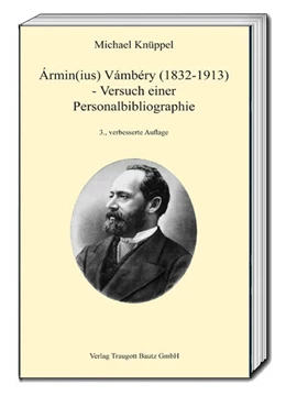 Abbildung von Knüppel | Ármin(ius) Vámbéry (1832-1913) | 3. Auflage | 2020 | beck-shop.de