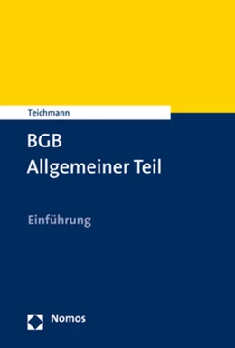 Abbildung von Teichmann | BGB Allgemeiner Teil | 1. Auflage | 2020 | beck-shop.de