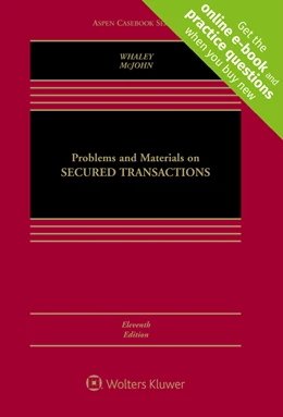 Abbildung von Whaley / McJohn | Problems and Materials on Secured Transactions | 11. Auflage | 2020 | beck-shop.de
