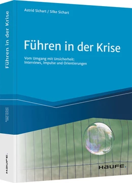 Abbildung von von Sichart / Sichart | Führen in der Krise | 1. Auflage | 2021 | beck-shop.de