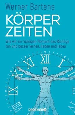 Abbildung von Bartens | Körperzeiten | 1. Auflage | 2021 | beck-shop.de