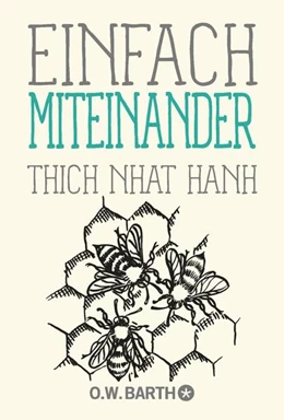 Abbildung von Thich Nhat Hanh | Einfach miteinander | 1. Auflage | 2021 | beck-shop.de