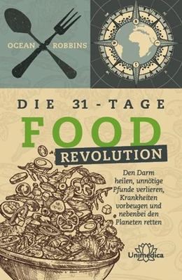 Abbildung von Robbins | Die 31 - Tage FOOD Revolution | 1. Auflage | 2021 | beck-shop.de