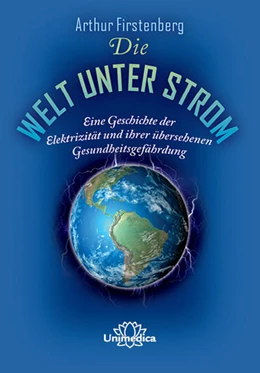 Abbildung von Firstenberg | Die Welt unter Strom | 1. Auflage | 2021 | beck-shop.de