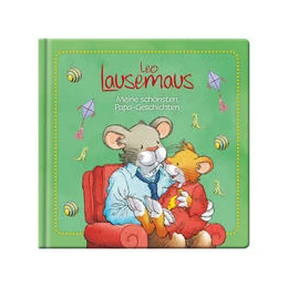 Abbildung von Witt | Leo Lausemaus - Meine schönsten Papa-Geschichten | 1. Auflage | 2021 | beck-shop.de