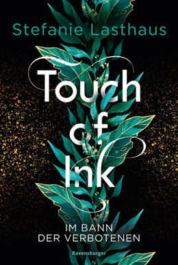 Abbildung von Lasthaus / Ravensburger Verlag GmbH | Touch of Ink, Band 2: Im Bann der Verbotenen (Fesselnde Gestaltwandler-Romantasy) | 1. Auflage | 2021 | beck-shop.de