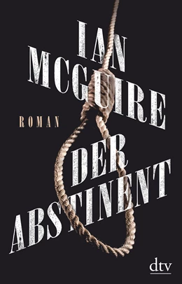 Abbildung von McGuire | Der Abstinent | 2. Auflage | 2021 | beck-shop.de