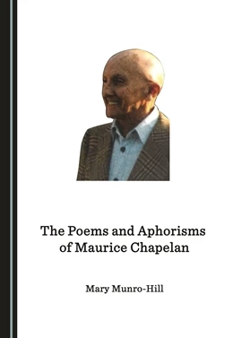Abbildung von Munro-Hill | The Poems and Aphorisms of Maurice Chapelan | 1. Auflage | 2021 | beck-shop.de