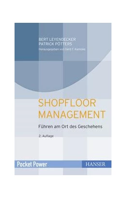 Abbildung von Leyendecker / Pötters | Shopfloor Management | 2. Auflage | 2020 | beck-shop.de