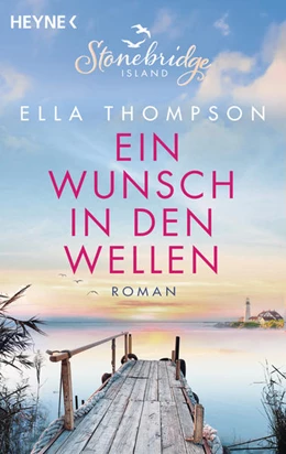Abbildung von Thompson | Ein Wunsch in den Wellen - Stonebridge Island 1 | 1. Auflage | 2021 | beck-shop.de