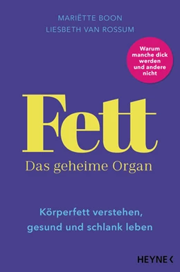 Abbildung von Boon / Rossum | Fett - Das geheime Organ | 1. Auflage | 2021 | beck-shop.de