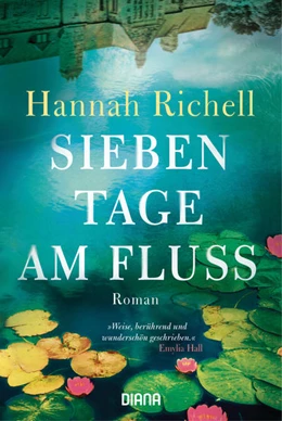 Abbildung von Richell | Sieben Tage am Fluss | 1. Auflage | 2021 | beck-shop.de