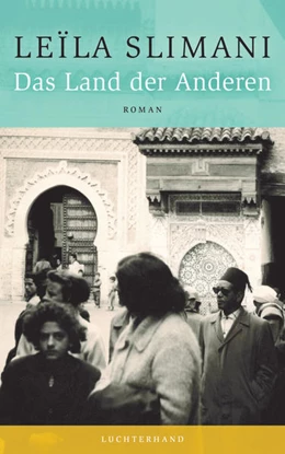 Abbildung von Slimani | Das Land der Anderen | 1. Auflage | 2021 | beck-shop.de