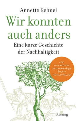 Abbildung von Kehnel | Wir konnten auch anders | 1. Auflage | 2021 | beck-shop.de