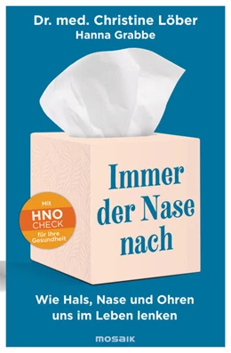 Abbildung von Löber / Grabbe | Immer der Nase nach | 1. Auflage | 2021 | beck-shop.de