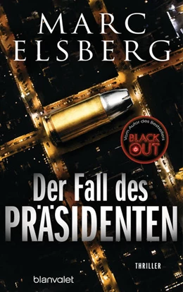 Abbildung von Elsberg | Der Fall des Präsidenten | 1. Auflage | 2021 | beck-shop.de