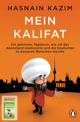 Abbildung von Kazim | Mein Kalifat | 1. Auflage | 2021 | beck-shop.de