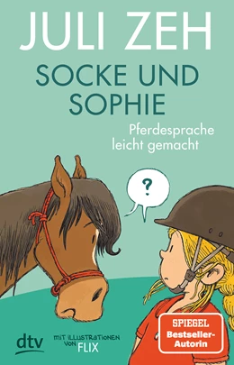 Abbildung von Zeh | Socke und Sophie - Pferdesprache leicht gemacht | 1. Auflage | 2021 | beck-shop.de