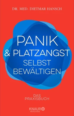 Abbildung von Hansch | Panik und Platzangst selbst bewältigen | 1. Auflage | 2021 | beck-shop.de