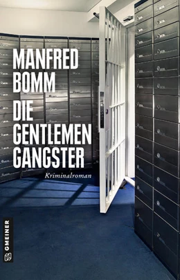 Abbildung von Bomm | Die Gentlemen-Gangster | 1. Auflage | 2021 | beck-shop.de