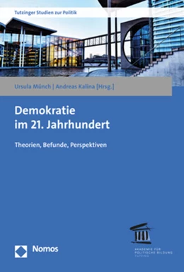 Abbildung von Münch / Kalina | Demokratie im 21. Jahrhundert | 1. Auflage | 2020 | beck-shop.de