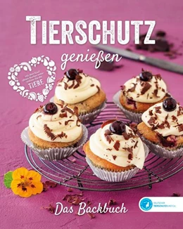 Abbildung von Deutscher Tierschutzbund E. V. | Tierschutz genießen - Das Backbuch | 1. Auflage | 2020 | beck-shop.de