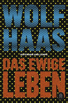 Abbildung von Haas | Das ewige Leben | 1. Auflage | 2021 | beck-shop.de